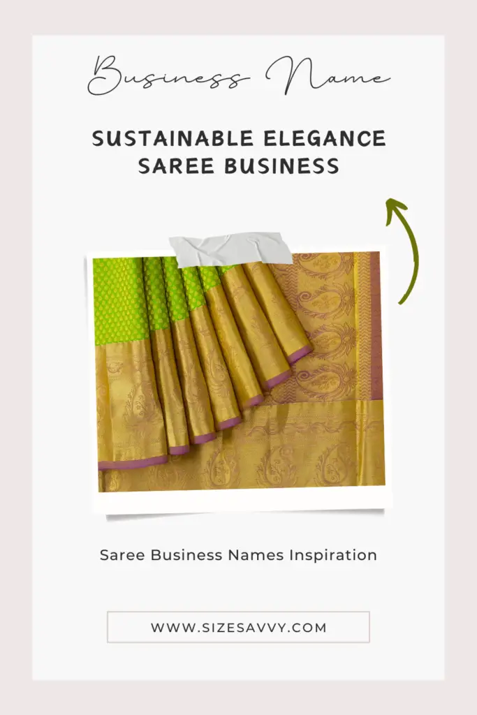 Sustainable Elegance Saree Business