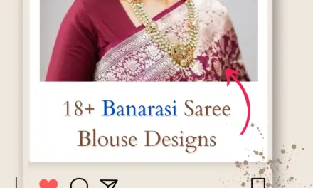 Top 18+ Captivating Banarasi Saree Blouse Designs in 2024