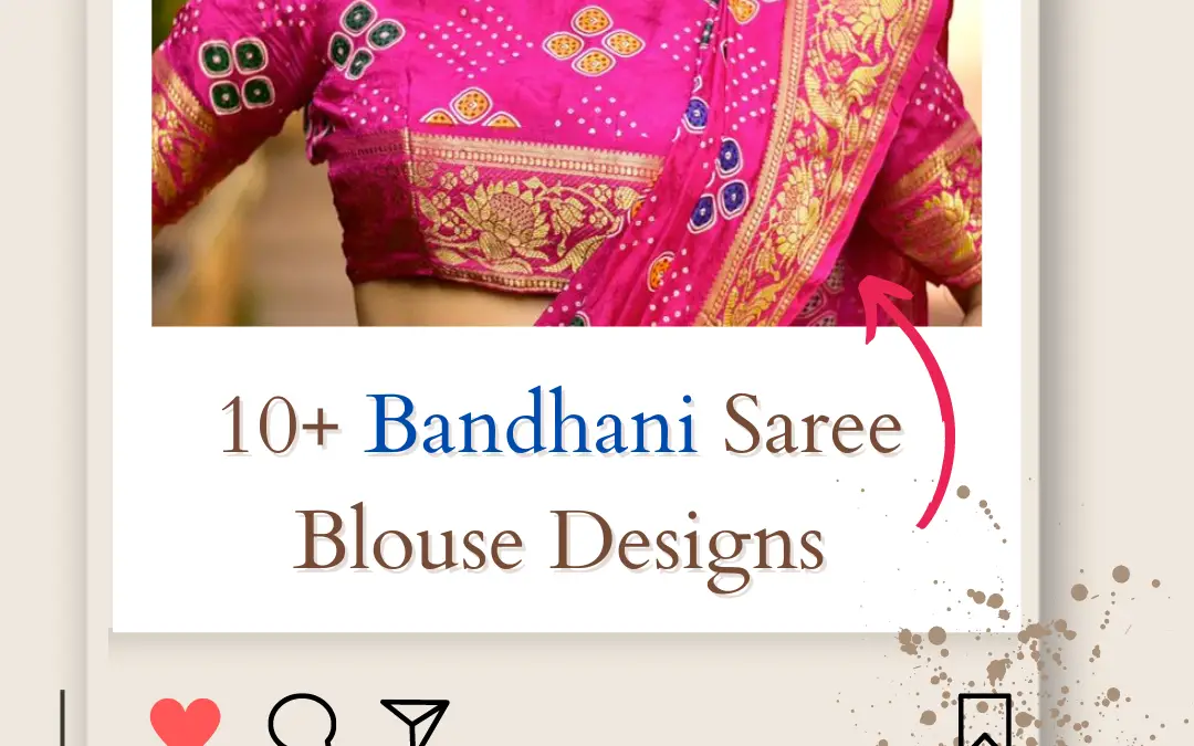 Dazzle in Dots Style Bandhani Saree Blouse Designs in 2024