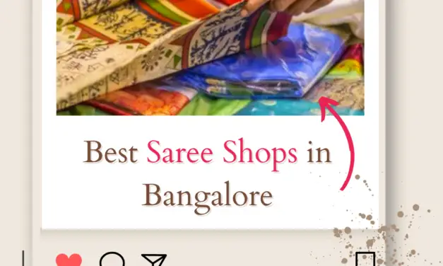 Top 8+ Dazzling Best Saree Shops in Bangalore in 2024