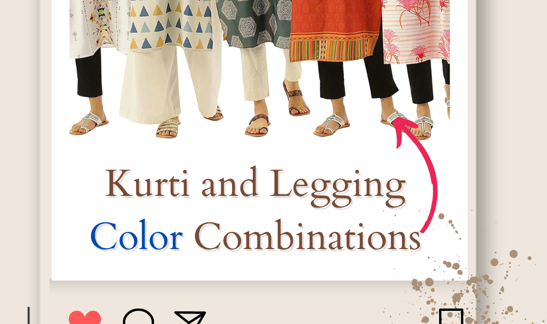 Kurti and Legging Color Combinations