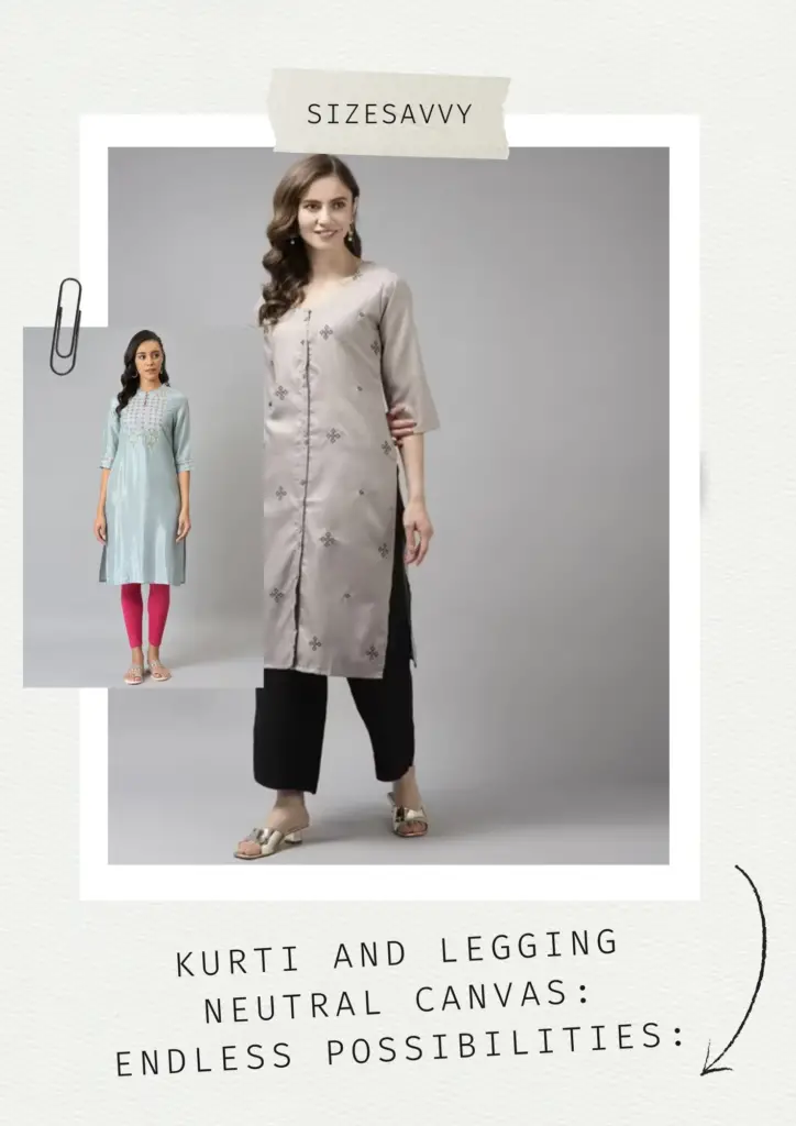 Kurti and Legging Neutral Canvas: Endless Possibilities