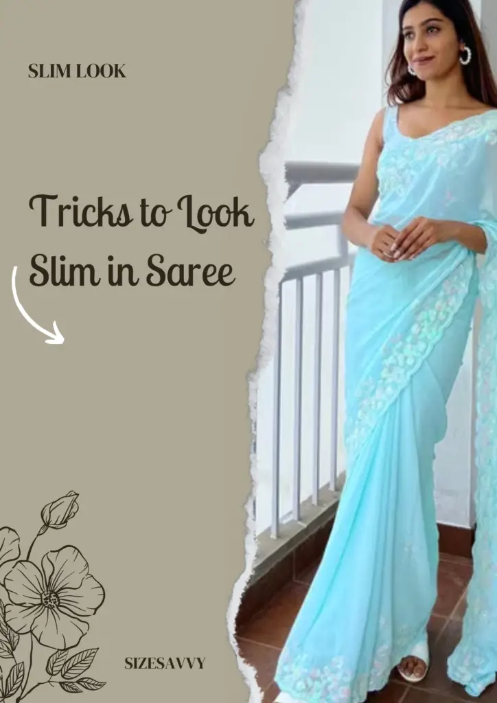 Tricks to Look Slim in Saree