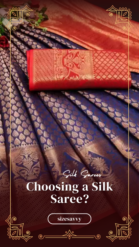 Choosing a Silk Saree