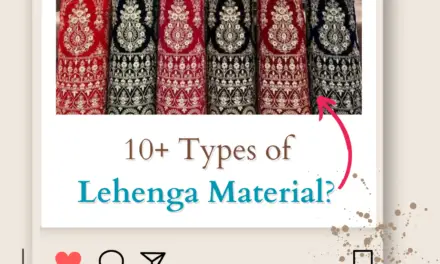 Types of Lehenga Material? Perfect Fabric for Your Lehenga In 2024