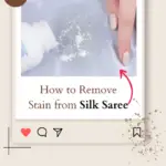 How to Remove Stain from Silk Saree in 2024