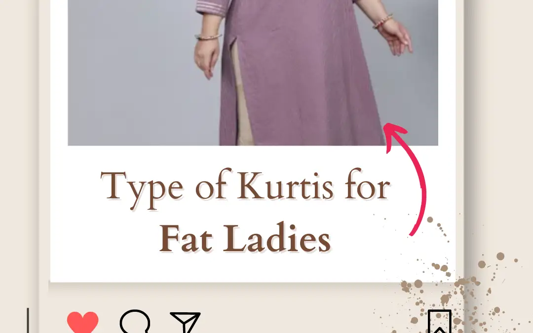 Type of Kurtis for Fat Ladies in 2024