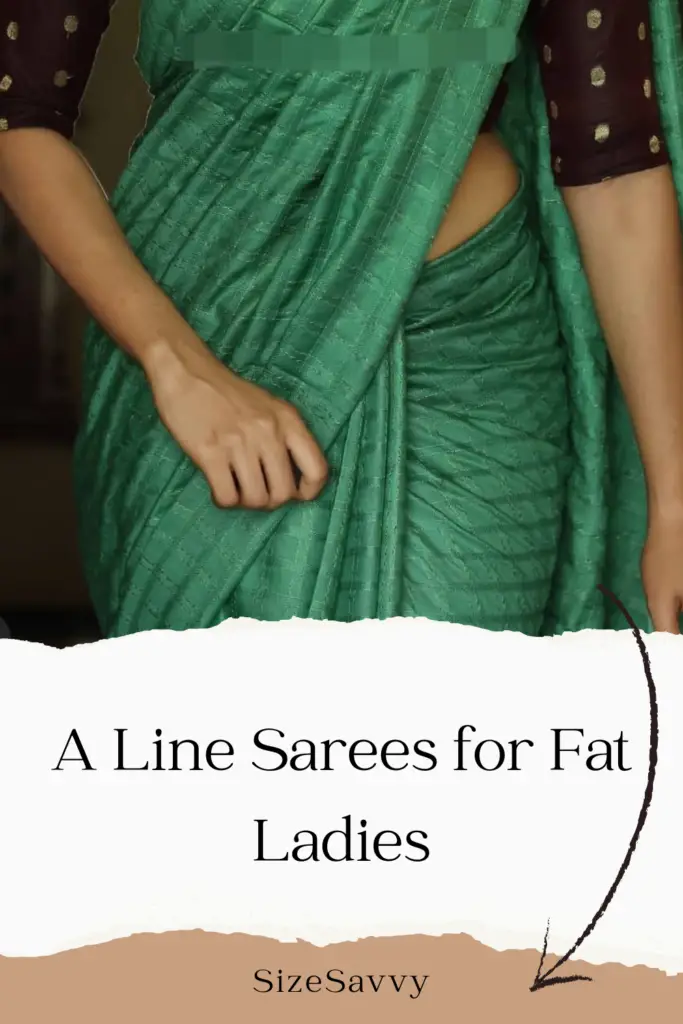 A Line Sarees for Fat Ladies