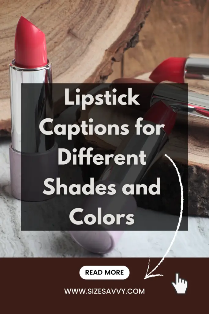 Lipstick Captions for Different Shades and Colors