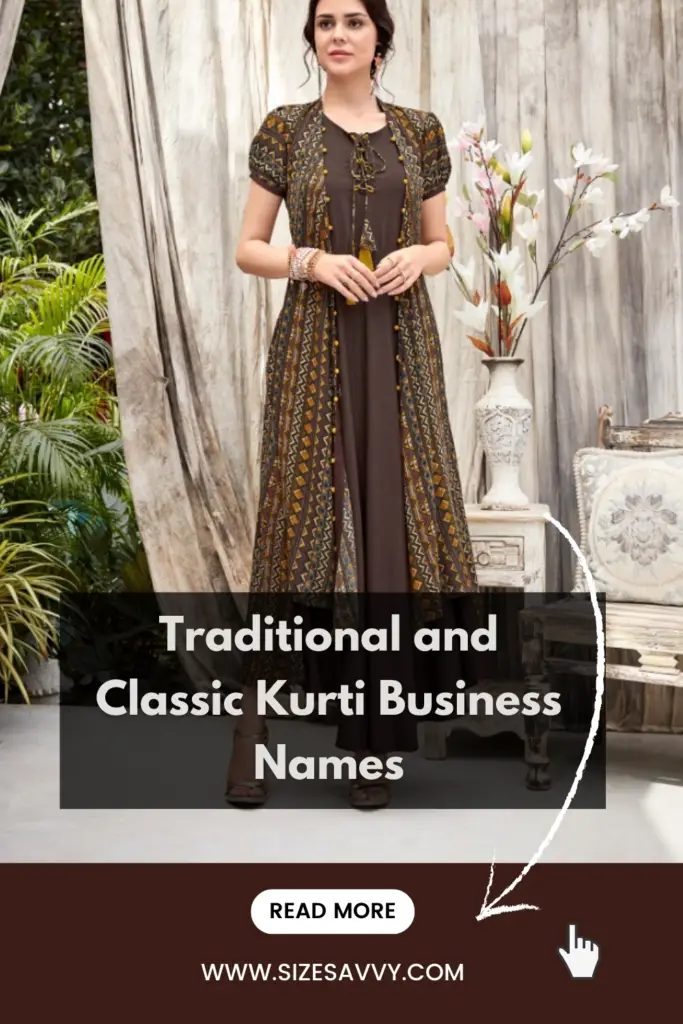 Traditional and Classic Kurti Business Names