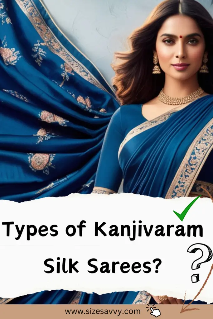 Types of Kanjivaram Sarees